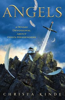 Angels: A 90-Day Devotional about God's Messengers