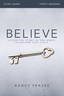 Believe Bible Study Guide