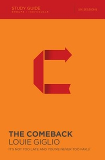 The Comeback Bible Study Guide