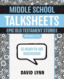 Middle School TalkSheets, Epic Old Testament Stories voorzijde