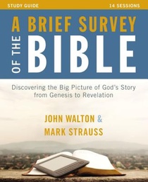 A Brief Survey of the Bible Study Guide