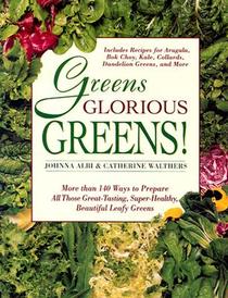 Greens Glorious Greens!