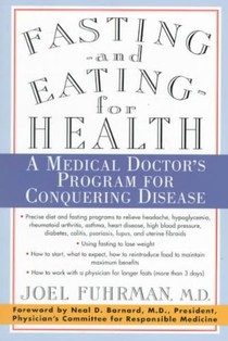 Fasting and Eating for Health