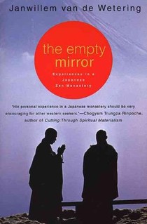 The Empty Mirror: Experiences in a Japanese Zen Monastery
