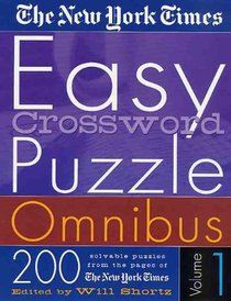 The New York Times Easy Crossword Puzzle Omnibus Volume 1