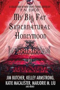 My Big Fat Supernatural Honeymoon voorzijde