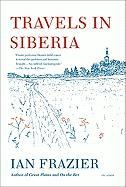 Travels in Siberia