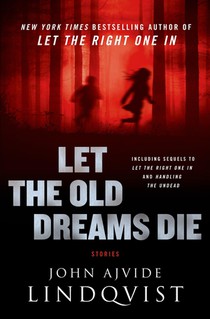 Let the Old Dreams Die voorzijde