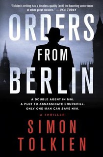 Tolkien, S: Orders from Berlin