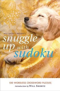 Will Shortz Presents Snuggle Up with Sudoku