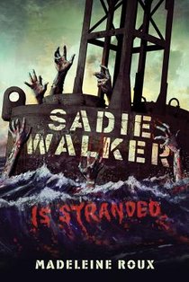 SADIE WALKER IS STRANDED voorzijde