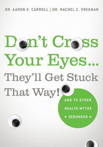 Don'T Cross Your Eyes... They'Ll Get Stuck That Way!
