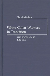 White Collar Workers in Transition