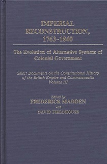 Imperial Reconstruction 1763-1840