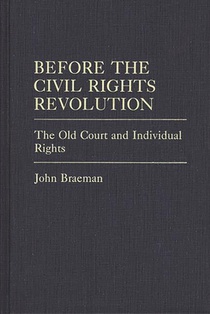 Before the Civil Rights Revolution