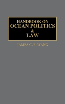 Handbook on Ocean Politics and Law