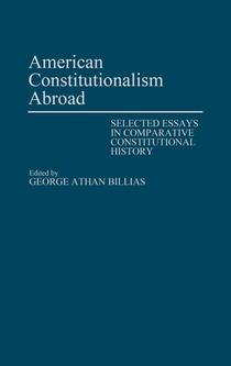 American Constitutionalism Abroad