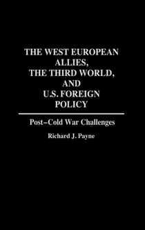 The West European Allies, the Third World, and U.S. Foreign Policy