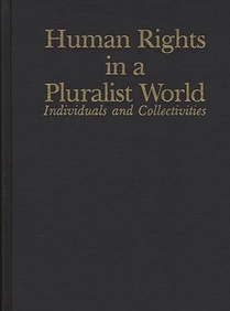 Human Rights in a Pluralist World