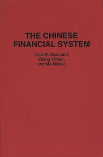 The Chinese Financial System