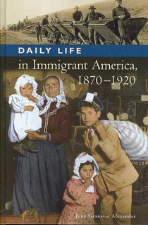 Daily Life in Immigrant America, 1870-1920 voorzijde