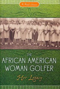 The African American Woman Golfer