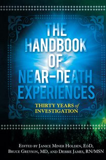 The Handbook of Near-Death Experiences