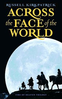 Across the Face of the World