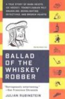 Ballad of the Whiskey Robber