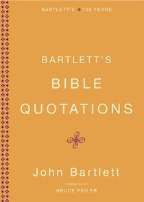 Bartlett's Bible Quotations