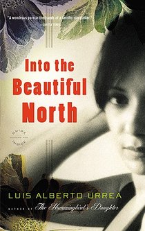 INTO THE BEAUTIFUL NORTH