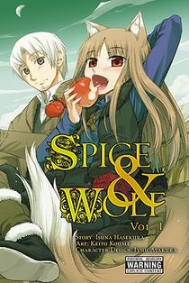 Spice And Wolf: Vol 1 - Manga