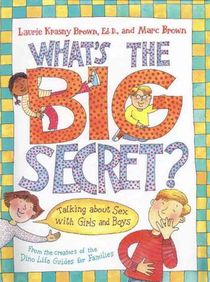 What's the Big Secret?