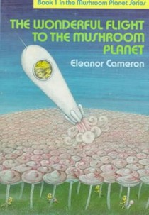 The Wonderful Flight to the Mushroom Planet