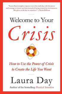 Welcome To Your Crisis