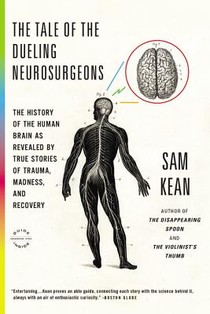 The Tale of the Dueling Neurosurgeons voorzijde