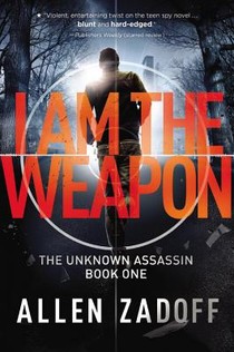 I AM THE WEAPON
