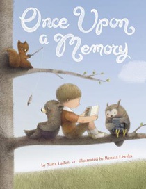 ONCE UPON A MEMORY