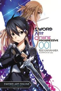 Sword Art Online Progressive, Vol. 1 (Novel)