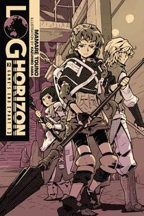 Log Horizon, Vol. 3 (Novel)