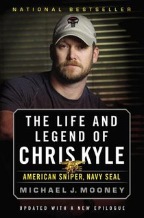 Mooney, M: Life and Legend of Chris Kyle: American Sniper, N voorzijde