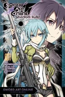 Sword Art Online: Phantom Bullet, Vol. 1 (Manga)