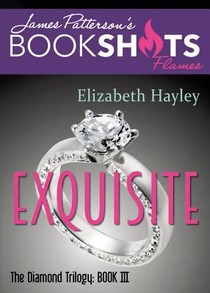 Exquisite: The Diamond Trilogy, Book III