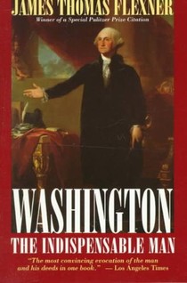 Washington: the Indispensable Man