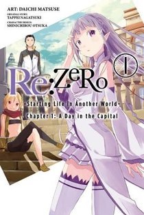 Re:ZERO: -Starting Life in Another World-, Vol. 1 (manga)