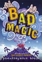 BAD MAGIC