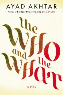 The Who & The What