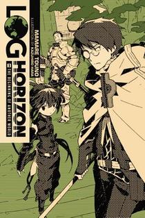 Log Horizon, Vol. 1 (Novel)