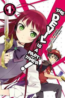 The Devil is a Part-Timer, Vol. 1 (Manga)