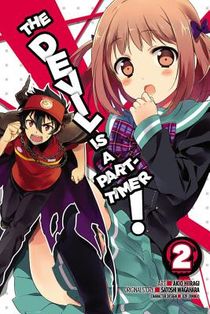 The Devil is a Part-Timer, Vol. 2 (Manga)